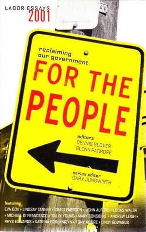 Seller image for For the People: Reclaiming Our Government. Fabian Labor Essays 2001 for sale by Goulds Book Arcade, Sydney