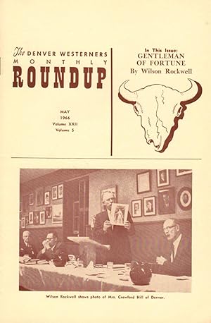 Imagen del vendedor de The Denver Westerners' Monthly Roundup: May 1966, Vol XXII, No. 5 a la venta por Clausen Books, RMABA