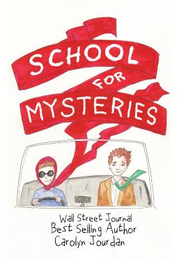 Seller image for The School for Mysteries: A Midlife Fairytale Adventure (Paperback or Softback) for sale by BargainBookStores