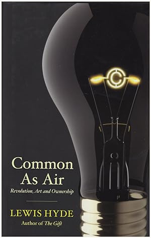 Bild des Verkufers fr Common as Air: Revolution, Art, and Ownership zum Verkauf von Diatrope Books