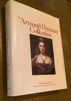 The Armand Hammer Collection. Five Centuries of Masterpieces
