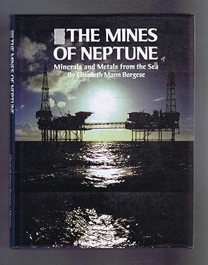 The Mines of Neptunes; Minerals and Metals from the Sea