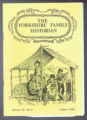 Seller image for Yorkshire Archaeological Society. The Yorkshire Family Historian. Volume 19. No. 4, August 1993. Newsletter of the Family History & Population Studies Section. for sale by Bailgate Books Ltd