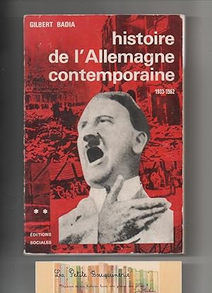 Imagen del vendedor de Histoire de l'Allemagne contemporaine Tome 2: 1933-1962 a la venta por La Petite Bouquinerie