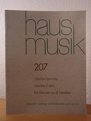 Immagine del venditore per Charles Burney. Sonate F-Dur fr Klavier zu 4 Hnden. Reihe "Hausmusik" Band 207 venduto da Antiquariat Weber