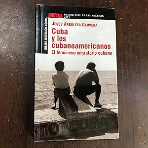 Seller image for Cuba y los cubanoamericanos for sale by Kavka Libros