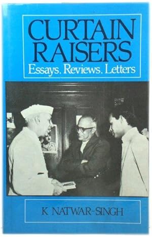 Bild des Verkufers fr Curtain Raisers: Essays, Reviews, Letters zum Verkauf von PsychoBabel & Skoob Books