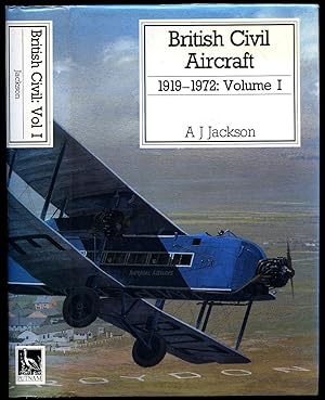 Seller image for British Civil Aircraft | Volume I (One) 1919-1972 [Putnam Aviation Series] for sale by Little Stour Books PBFA Member