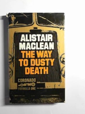 Seller image for The way to dusty death for sale by Cotswold Internet Books