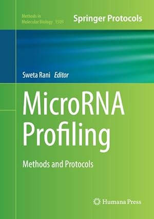 Imagen del vendedor de MicroRNA Profiling : Methods and Protocols a la venta por AHA-BUCH GmbH