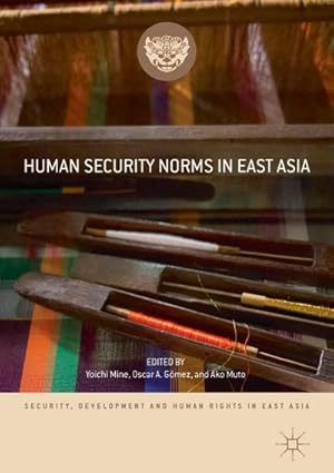 Bild des Verkufers fr Human Security Norms in East Asia zum Verkauf von AHA-BUCH GmbH