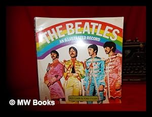 Immagine del venditore per The Beatles : an illustrated record venduto da MW Books Ltd.