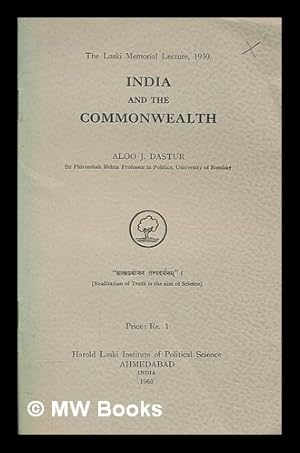 Seller image for India and the Commonwealth / [by] Aloo J. Dastur for sale by MW Books Ltd.