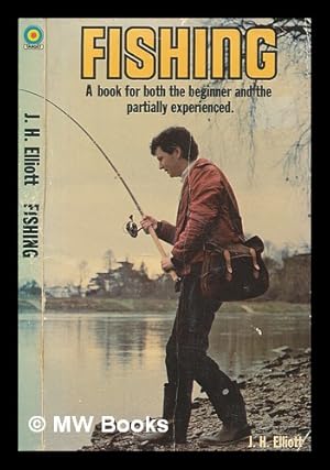 Immagine del venditore per Fishing / by J.H. Elliott venduto da MW Books Ltd.