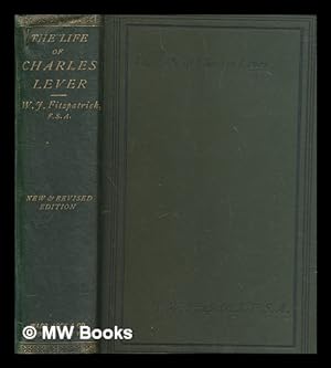 Immagine del venditore per The life of Charles Lever / by W.J. Fitzpatrick venduto da MW Books Ltd.