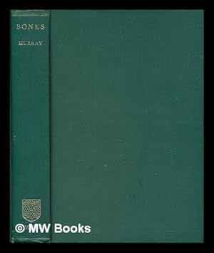 Bild des Verkufers fr Bones : a study of the development and structure of the vertebrate skeleton / by P.D.F. Murray ; with an introduction by B.K. Hall zum Verkauf von MW Books Ltd.