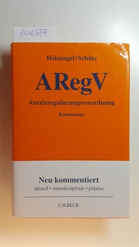 Seller image for ARegV - Anreizregulierungsverordnung : Kommentar for sale by Gebrauchtbcherlogistik  H.J. Lauterbach