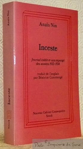 Image du vendeur pour Inceste. Tirs du Journal de l'Amour. Journal indit et non expurg des annes 1932 - 1934. Traduit de l'anglais par Batrice Commeng. mis en vente par Bouquinerie du Varis