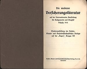 Die moderne Versicherungsliteratur,auf der Internationalen Ausstellung für Buchgewerbe und Graphi...