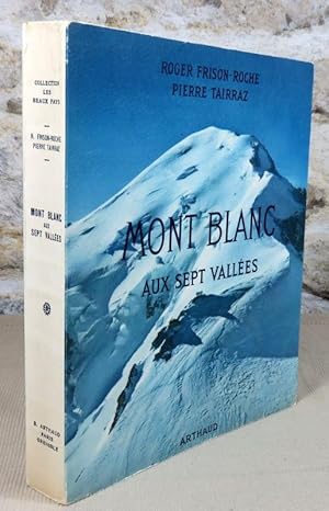 Image du vendeur pour Mont-blanc aux sept valles. mis en vente par Latulu