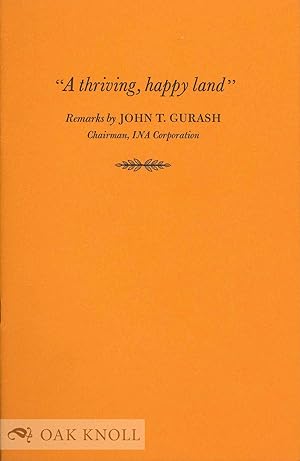 Immagine del venditore per THRIVING, HAPPY LAND.|A venduto da Oak Knoll Books, ABAA, ILAB