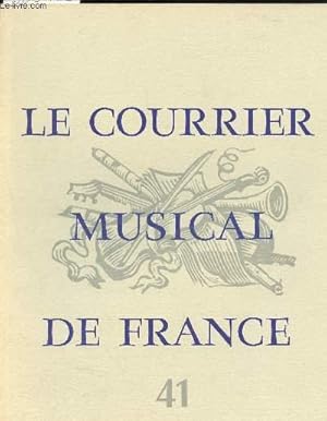 Seller image for Le courrier musical de France N41 for sale by Le-Livre