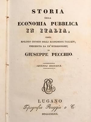 Bild des Verkufers fr Storia della economia pubblica in Italia, ossia epilogo critico degli economisti italiani, preceduto da un'introduzione. zum Verkauf von Gabriele Maspero Libri Antichi