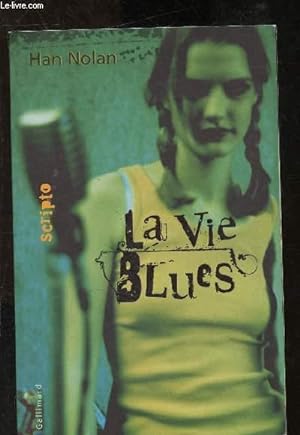 Image du vendeur pour La vie blues mis en vente par Le-Livre
