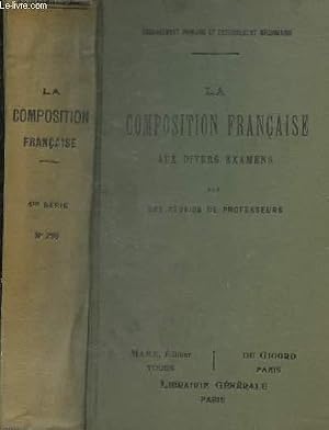 Bild des Verk�ufers f�r La composition fran�aise aux divers examens 1re s�rie zum Verkauf von Le-Livre