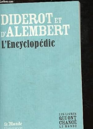 Bild des Verkufers fr L'encyclopdie de Diderot et d'Alembert (choix de texte) zum Verkauf von Le-Livre