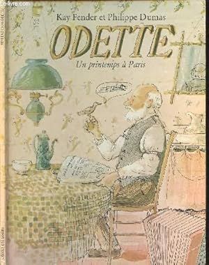 Bild des Verkufers fr Odette - Un printemps  Paris zum Verkauf von Le-Livre