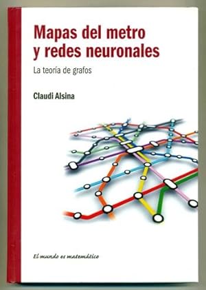 Imagen del vendedor de MAPAS DEL METRO Y REDES NEURONALES. La teoria de los grafos a la venta por Ducable Libros