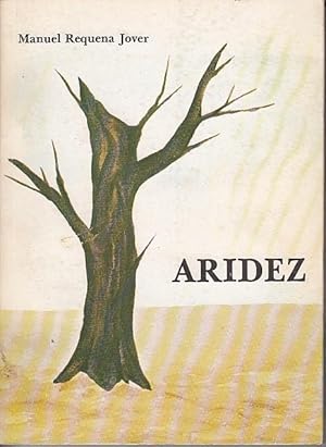 Imagen del vendedor de ARIDEZ a la venta por Librera Vobiscum