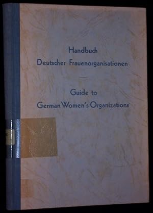 Handbuch deutscher Frauenorganisationen.