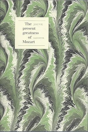 Seller image for The present greatness of Mozart for sale by San Francisco Book Company