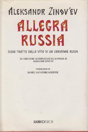 Image du vendeur pour Allegra Russia Scene tratte dalla vita di un ubriacone russo mis en vente par Di Mano in Mano Soc. Coop