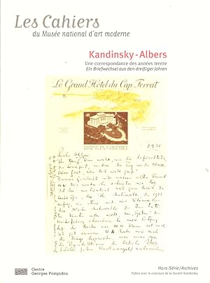 Kandinsky-Albers: Une correspondance des annes trente