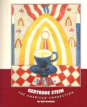 Imagen del vendedor de Gertrude Stein: The American Connection a la venta por Kenneth Mallory Bookseller ABAA