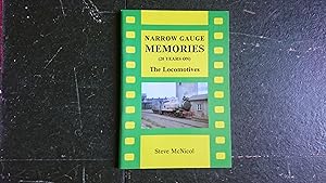 Seller image for Narrow Gauge Memories (20 Years on) The Locomotives for sale by The Known World Bookshop