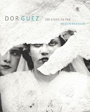 Imagen del vendedor de Dor Guez: 100 Steps to the Mediterranean a la venta por LEFT COAST BOOKS