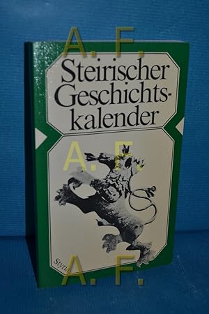 Seller image for Steirischer Geschichtskalender. Styriaca Neue Reihe, Bd. 1 for sale by Antiquarische Fundgrube e.U.