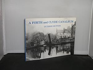 A Forth and Clyde Canalbum