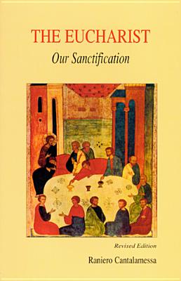 Seller image for The Eucharist, Our Sanctification (Paperback or Softback) for sale by BargainBookStores