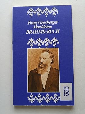 Seller image for Das kleine Brahms - Buch. for sale by ANTIQUARIAT Franke BRUDDENBOOKS