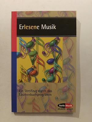 Seller image for Erlesene Musik. Ein Streifzug durch das Taschenbuchprogramm. (SEM 999) for sale by ANTIQUARIAT Franke BRUDDENBOOKS