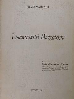 Immagine del venditore per I manoscritti Mazzatosta. Estratto da: Cultura Umanistica a Viterbo. Viterbo, 12 novembre 1988. venduto da EDITORIALE UMBRA SAS