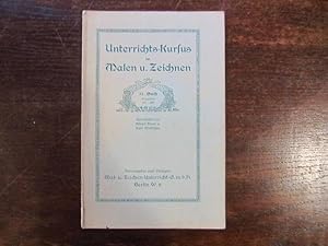 Image du vendeur pour Unterrichts-Kursus im Malen und Zeichnen 12. Buch Aufgaben 301-345 mis en vente par Rudi Euchler Buchhandlung & Antiquariat