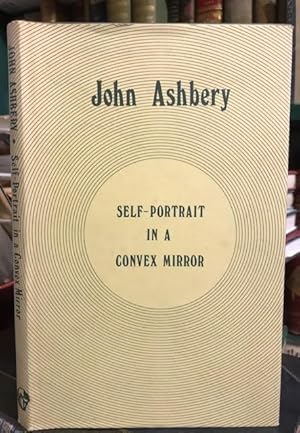 Seller image for Self-Portrait in a Convex Mirror for sale by Foster Books - Stephen Foster - ABA, ILAB, & PBFA