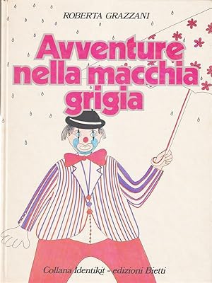 Bild des Verkufers fr Avventure nella macchia grigia zum Verkauf von Librodifaccia