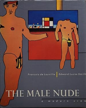 Bild des Verkufers fr The Male Nude __ A Modern View zum Verkauf von San Francisco Book Company